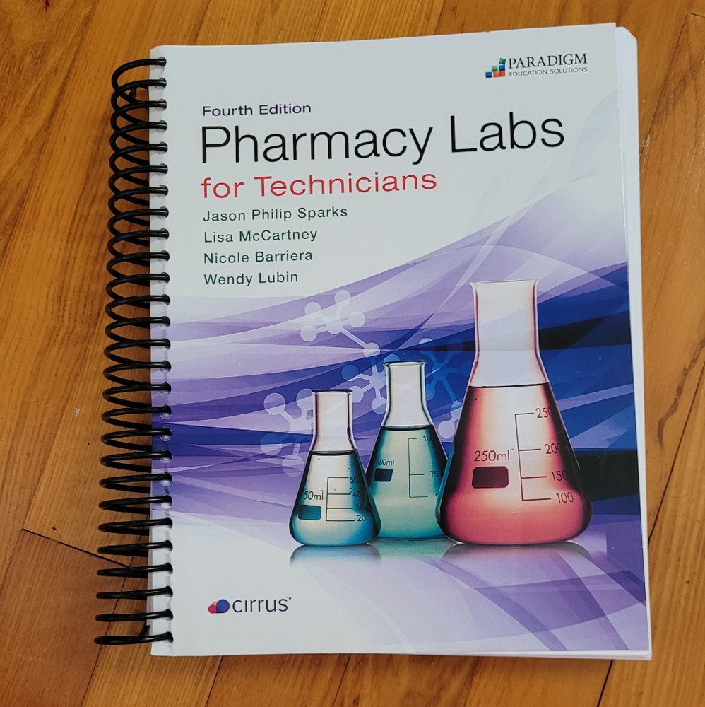 Pharmacy Labs for Technicians (Lab book) and Pharmacy Practice
